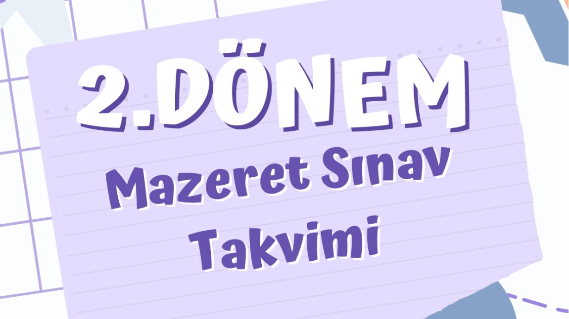 Mazeret Sınav Takvimi